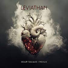 LEVIATHAN - Heartquake/Redux